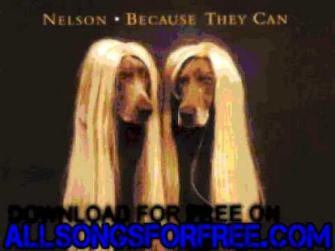 Nelson (4) — nelson - Remi - Because They Can