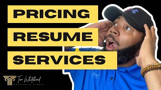 How to Price Your Resume Writing Services And Start Getting Clients Fast!