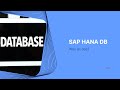 SAP HANA DB kurz zusammengefasst