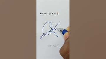 Gaurav Signature 🏂 | Satish Calligraphy #shorts