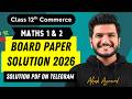 Class 12th Maths Board Paper Solution 2026 | HSC 12th Commerce Board Exam 2026 Akash Agrawal