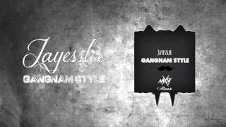 Jayesslee Ft. Naxsy - Gangnam Style (Free Download Link)