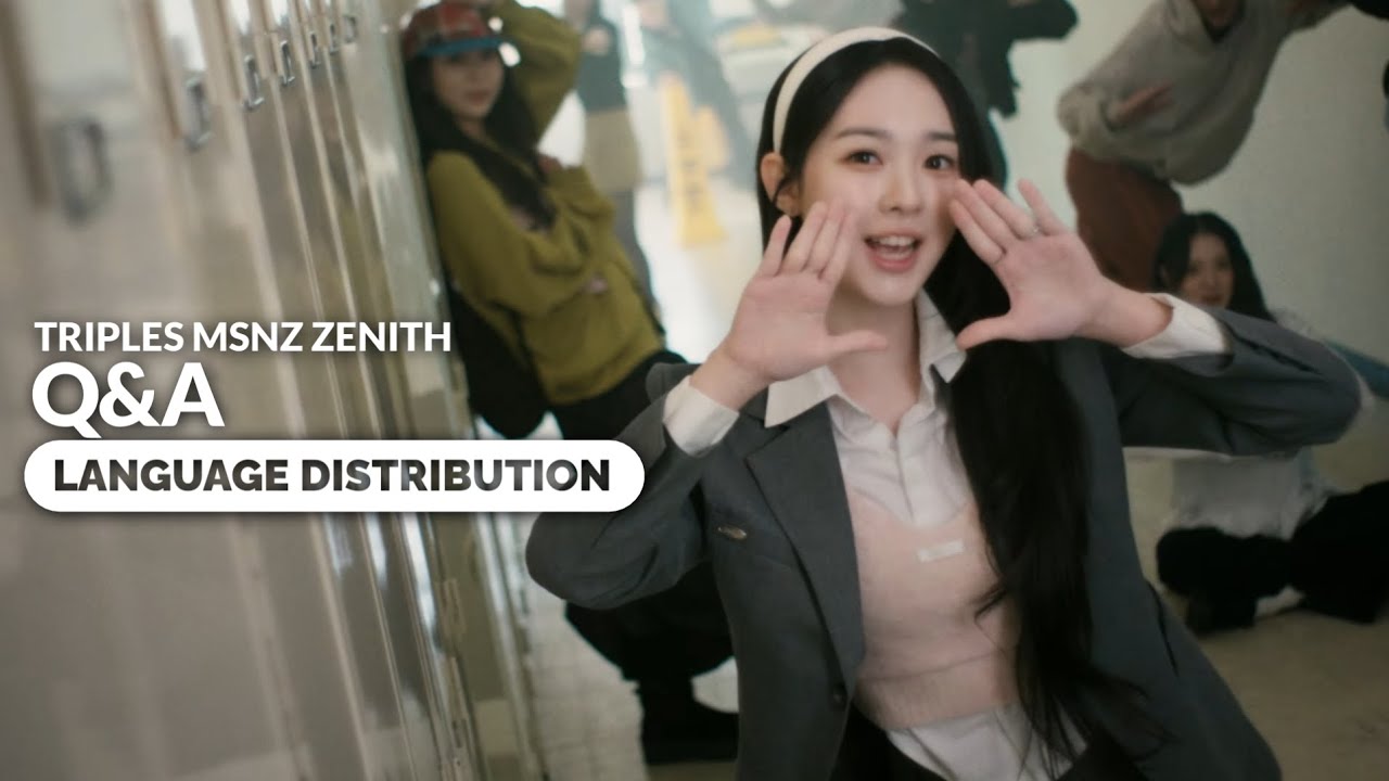 tripleS msnz zenith - Q&A | Language Distribution