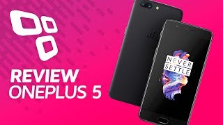 Oneplus 5 - Reviewanálise - Tecmundo