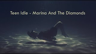 Teen Idle - Marina And The Diamonds (rus sub) Перевод песни.