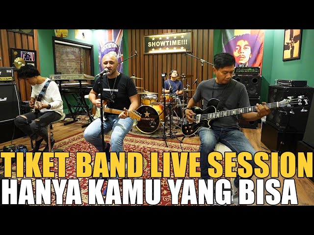 TIKET BAND - HANYA KAMU YANG BISA ( LIVE SESSION ) class=