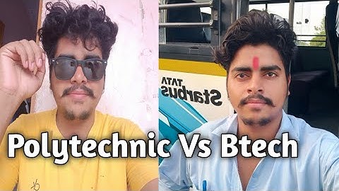 polytechnic vs BTech कौन बेहतर//polytechnic and b.tech//BTech Karen ya polytechnic