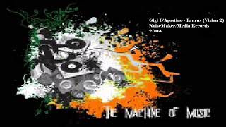 Gigi D'Agostino - Taurus (Vision 2) #TheMachineOfMusic