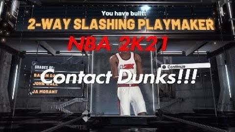 2 Way Slashing Playmaker With Contact Dunks!! Nba 2k21