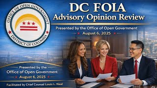 FY25 DC FOIA Training Series: DC  FOIA Advisory Opinion Review