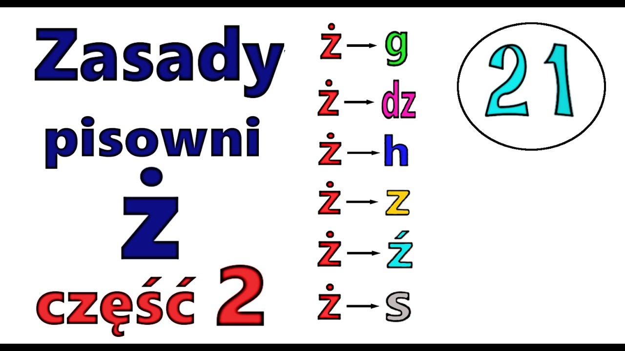 Ortografia obrazkowa - zasady pisowni ż - część 2 - YouTube