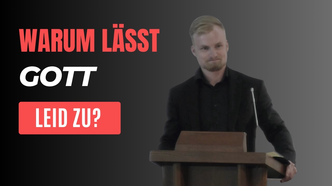 Warum lässt Gott Leid zu? (Hiob)