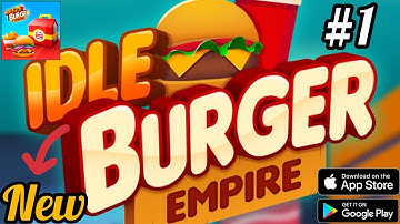 Idle Burger Empire Tycoon - Android Gameplay (HD)