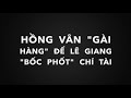 Hồng Vân &quot;Gài hàng&quot; để Lê Giang &quot;Bốc phốt&quot; Chí Tài