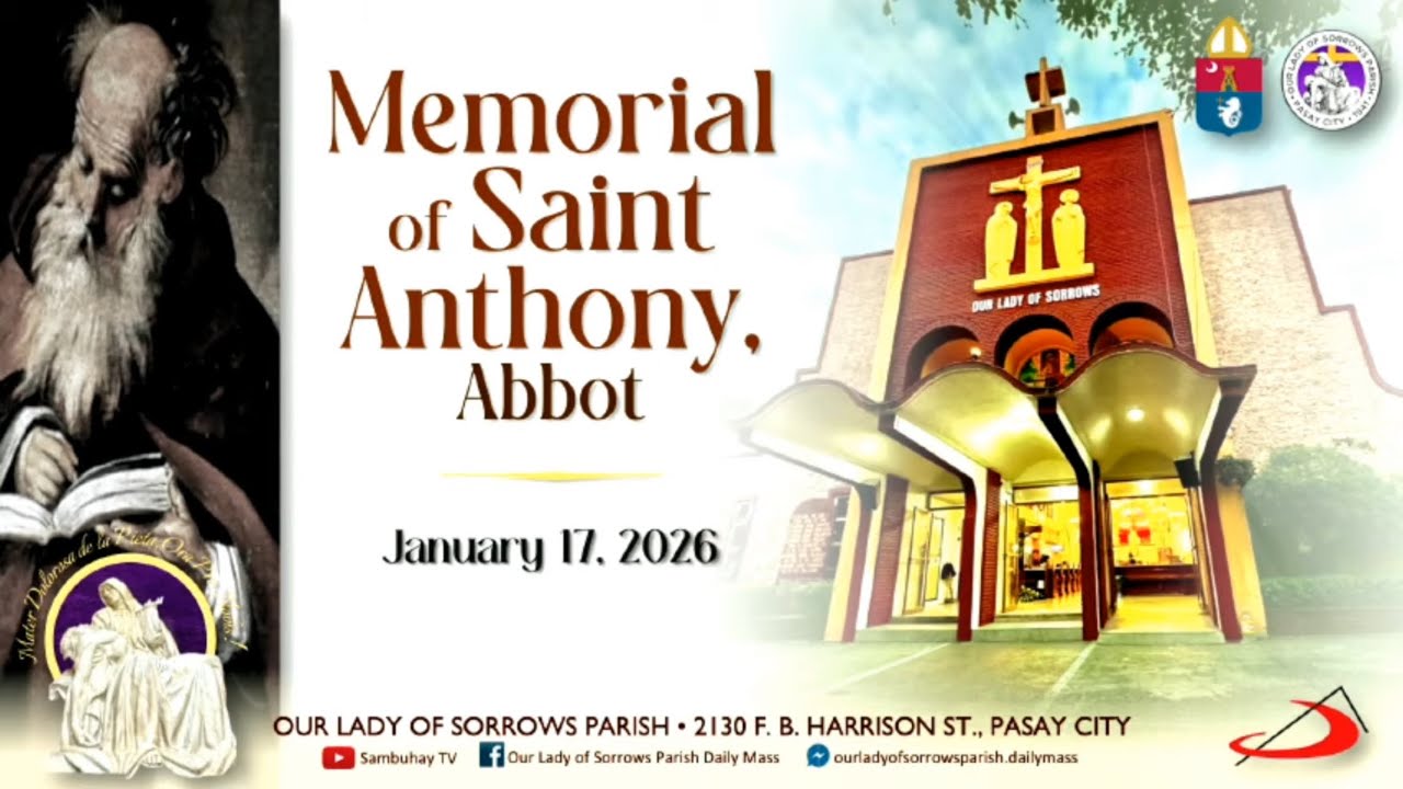 Our Lady of Sorrows Parish | Memorial of Saint Anthony, Abbot | January 17, 2026 - 6AM