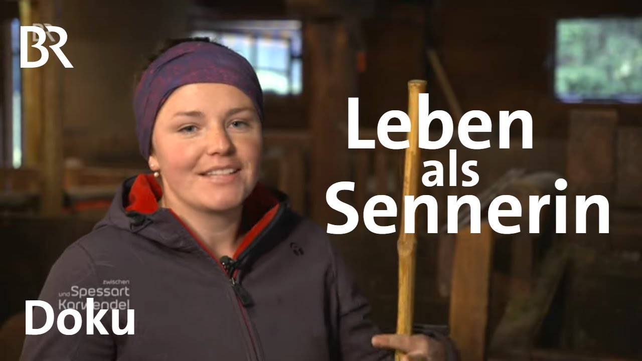 Sennerin Elisabeth Meßner: 60 Sommer auf der Alm | Zwischen Spessart und Karwendel | Doku