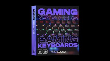 NEW SFX PACK | Gaming Keyboards