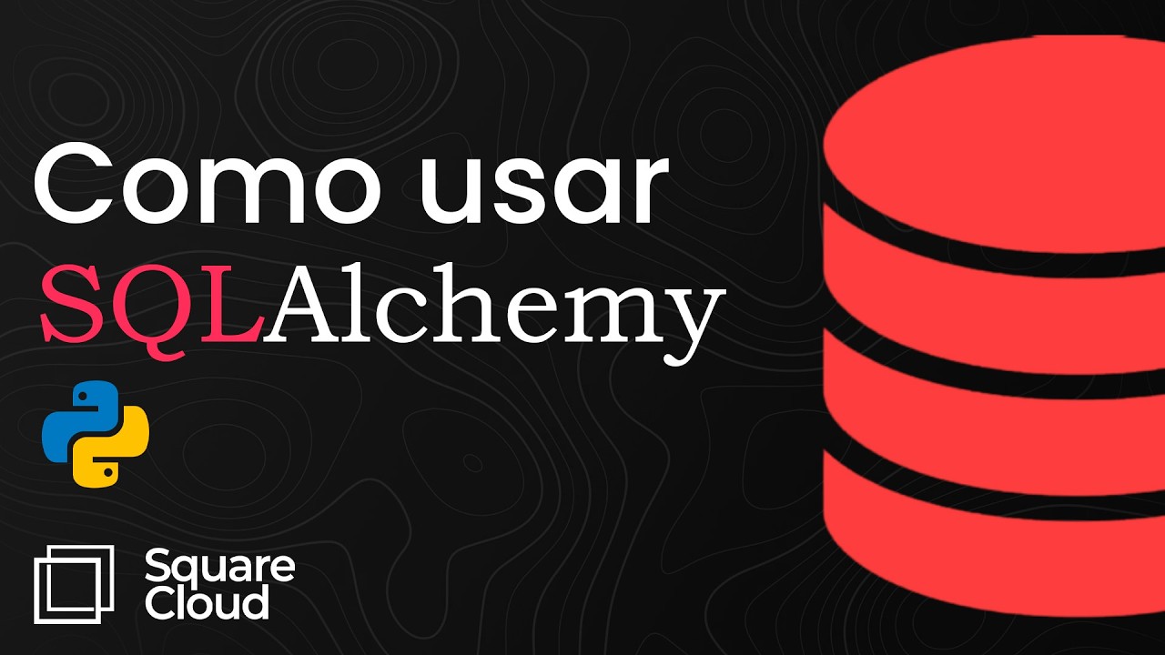Aprenda SQLAlchemy do Zero no Python (Banco de Dados com Orientação a ...