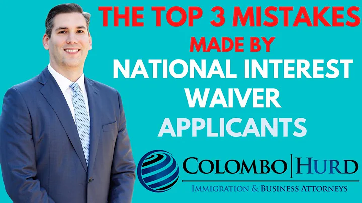 The Top 3 Mistakes Made by National Interest Waiver Applicants in 2021 (and how to prevent them!) - DayDayNews