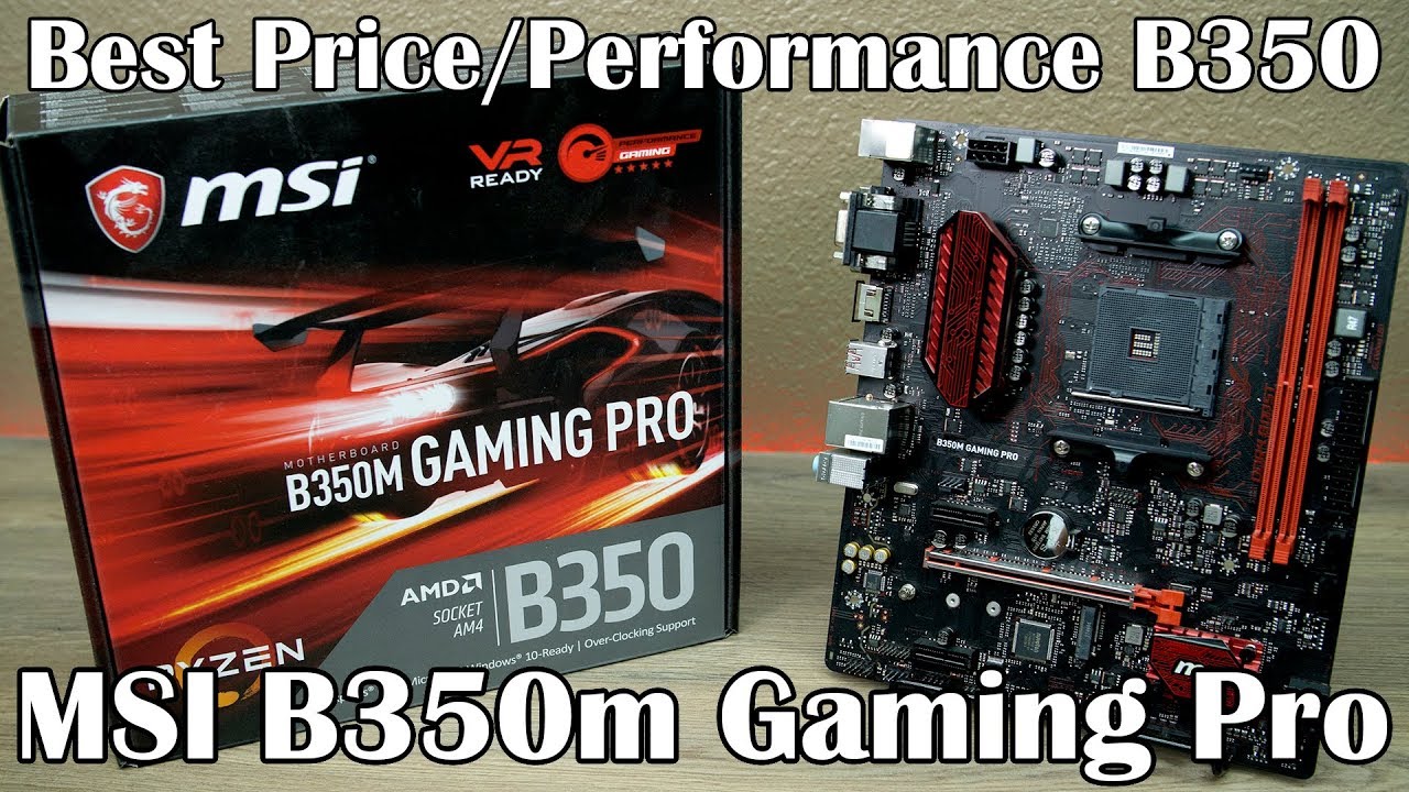 Msi B350M Gaming Pro Am4 Motherboard Review - Youtube