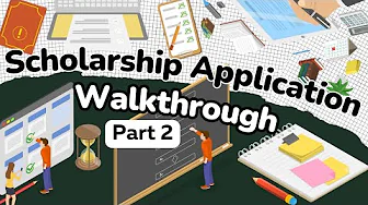 Scholarship Application Walkthrough: What to Say & What to Skip Part 2