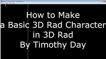 Building basic 3D world and simple Character in 3D Rad - How to - by Timothy Day