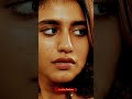 Priya Varrier's Alluring Lips and Expressive Looks π