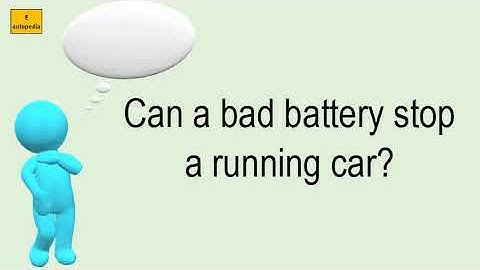 Can A Bad Battery Stop A Running Car?