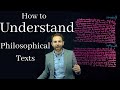 How to Read Philosophy