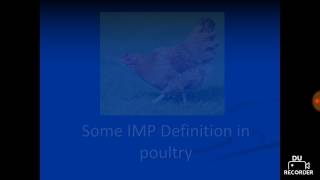 Some IMP definition in poultry farming with PPT
