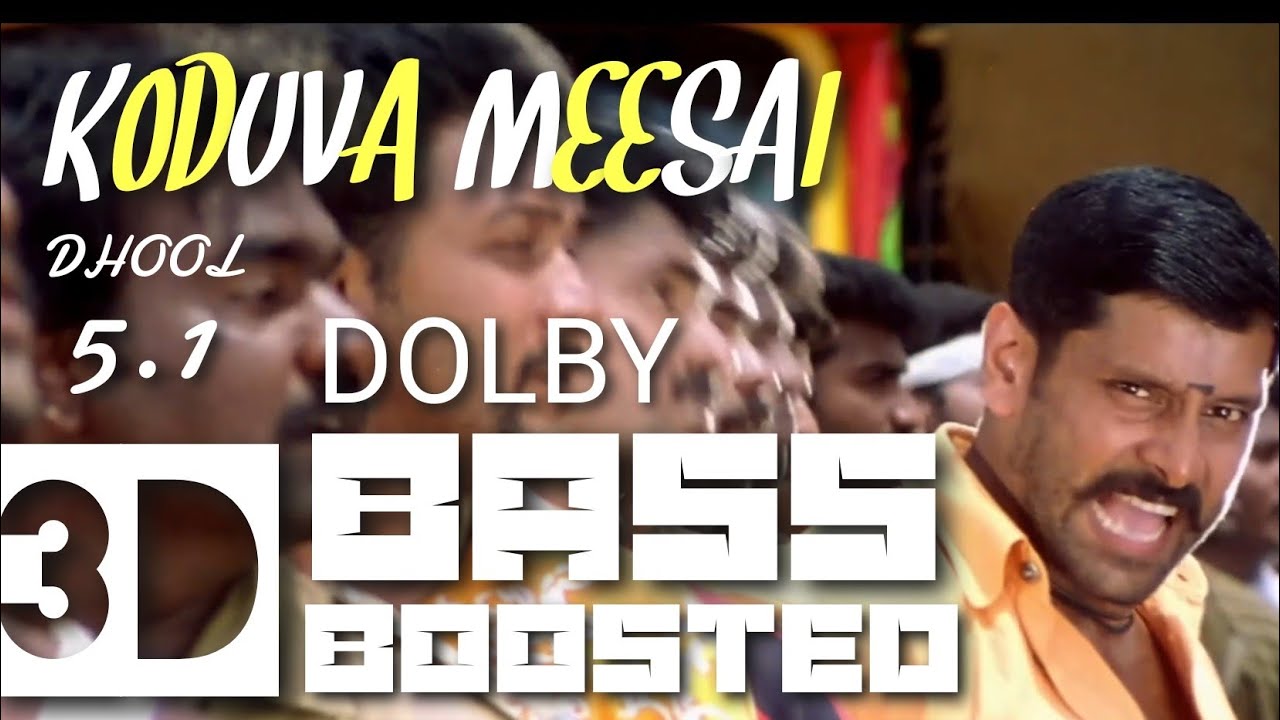 Aruva Meesai Dhool Vikram  3D Bass Boosted Mp3 Song 