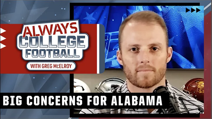 Greg McElroy admits hes CONCERNED about Alabamas f...