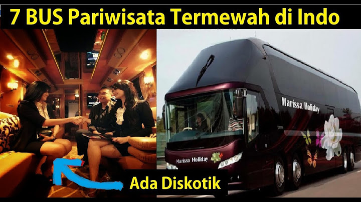 7 BUS Pariwisata Termewah di indonesia