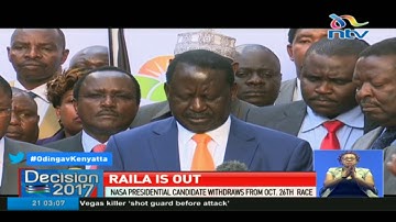 Nasa presidential candidate Raila Odinga withdraws from October 26th race
