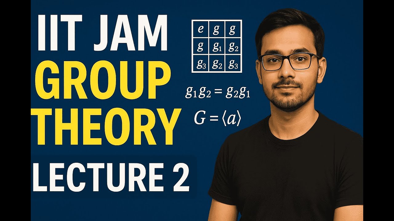 Jam Group theory Lec 2 - YouTube