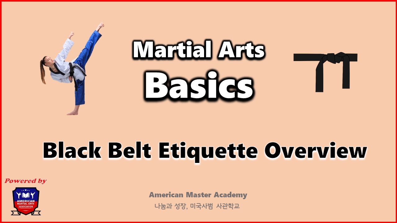 Martial Arts Basic Black Belt Etiquette YouTube
