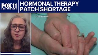 Hormonal therapy patch shortage