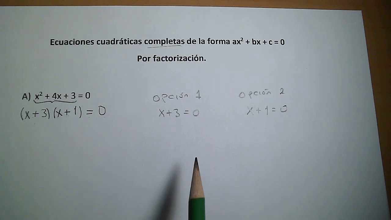 Ecuaciones cuadráticas completas de la forma ax2+bx+c=0 por