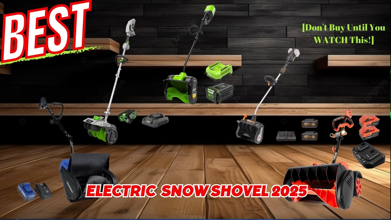 Best Electric Snow Shovel 2025 [Don't Buy Until You WATCH This!] - YouTube