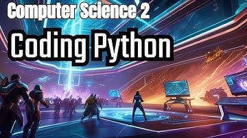 Computer science 2 coding python full