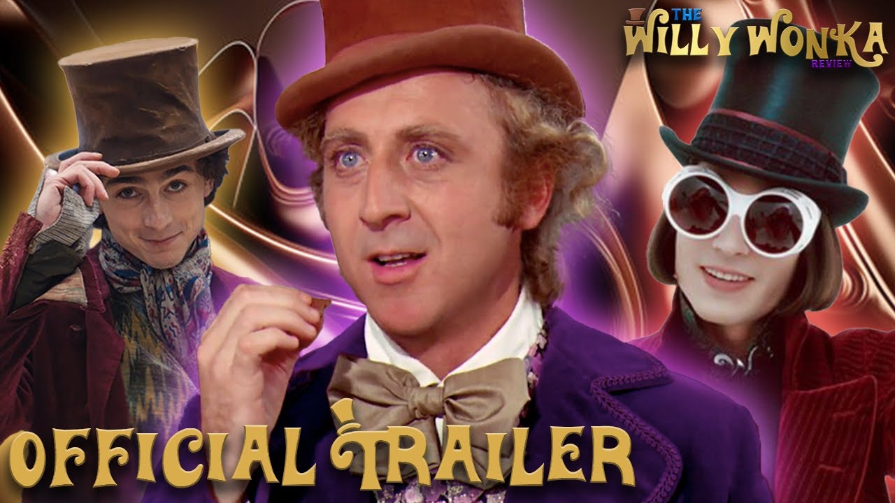 The Willy Wonka Review Official Trailer YouTube
