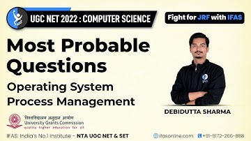 UGC NET Operating System Questions: Process Management | Computer Science | IFAS