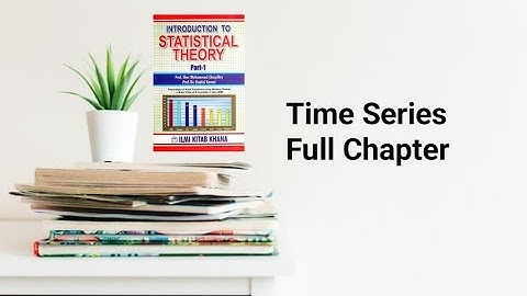 Time series full Chapter 13 Dr Shahid Kamal and Sher Muhammad Choudhary book