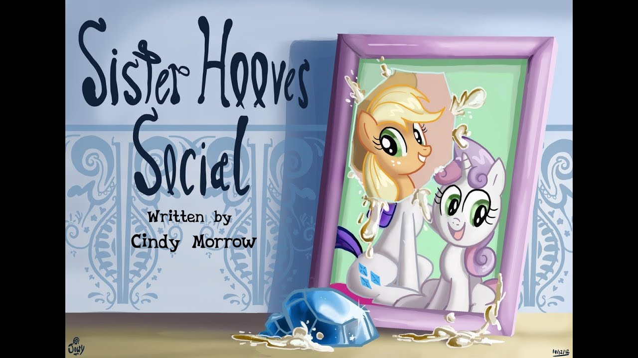 Analyzing "Sisterhooves Social" [MLP:FiM Episode 31] - A sudden blast from the past as I return to season two coverage once more! Don't worry, the new ep is on the way as well.