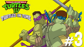 TMNT IV Turtles in Time - Part 3 - PfftGames