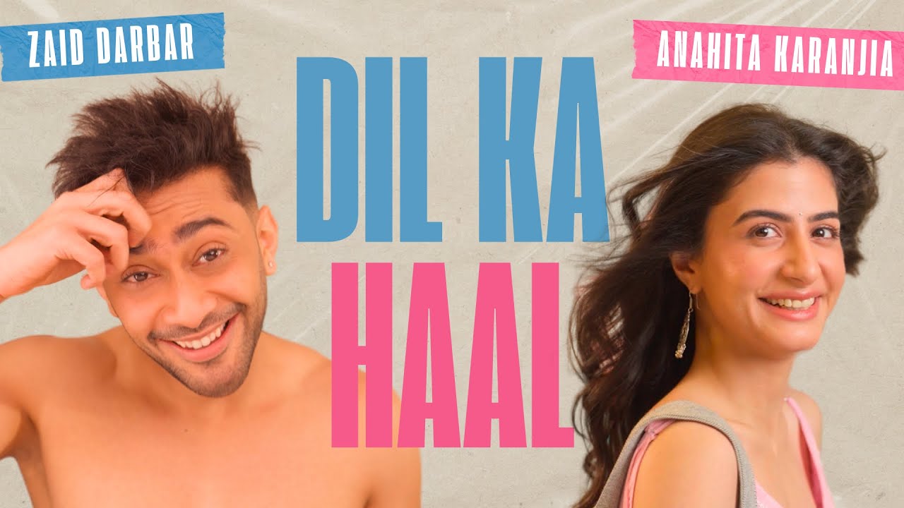 Dil Ka Haal (Official Music Video) : Zaid Darbar | Valentine Special 
