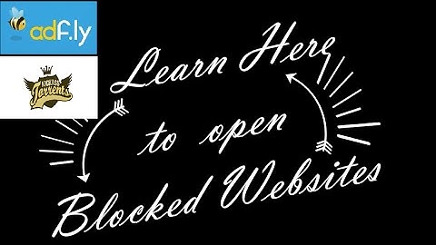 How to open Blocked Websites|Simple|India|Adf.ly|Kar.cr|Learn more|Tricks
