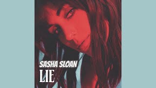Sasha Sloan - Lie