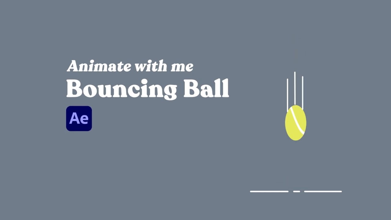 Animate with me | Bouncing ball in after effects - YouTube