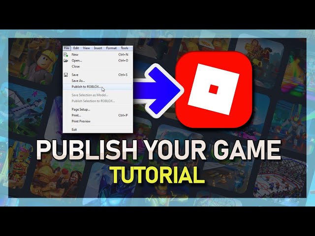 How to Share & Publish Your Roblox Game in 3 Steps